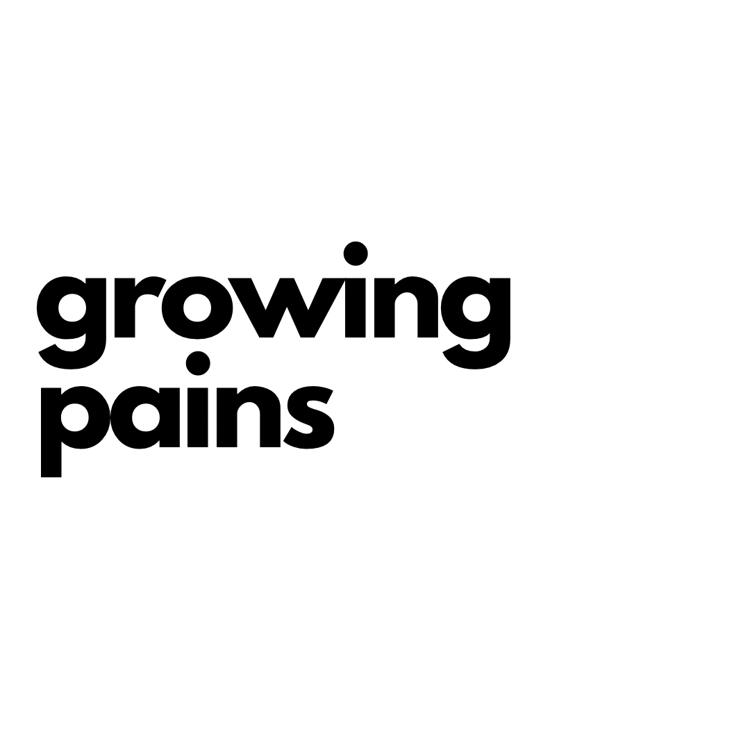 growing pains